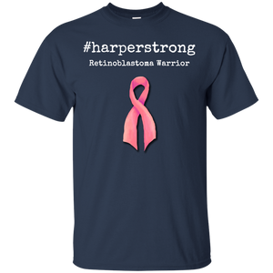 #harperstrong Retinoblastoma Warrior Cancer Awareness Men/Women T shirt