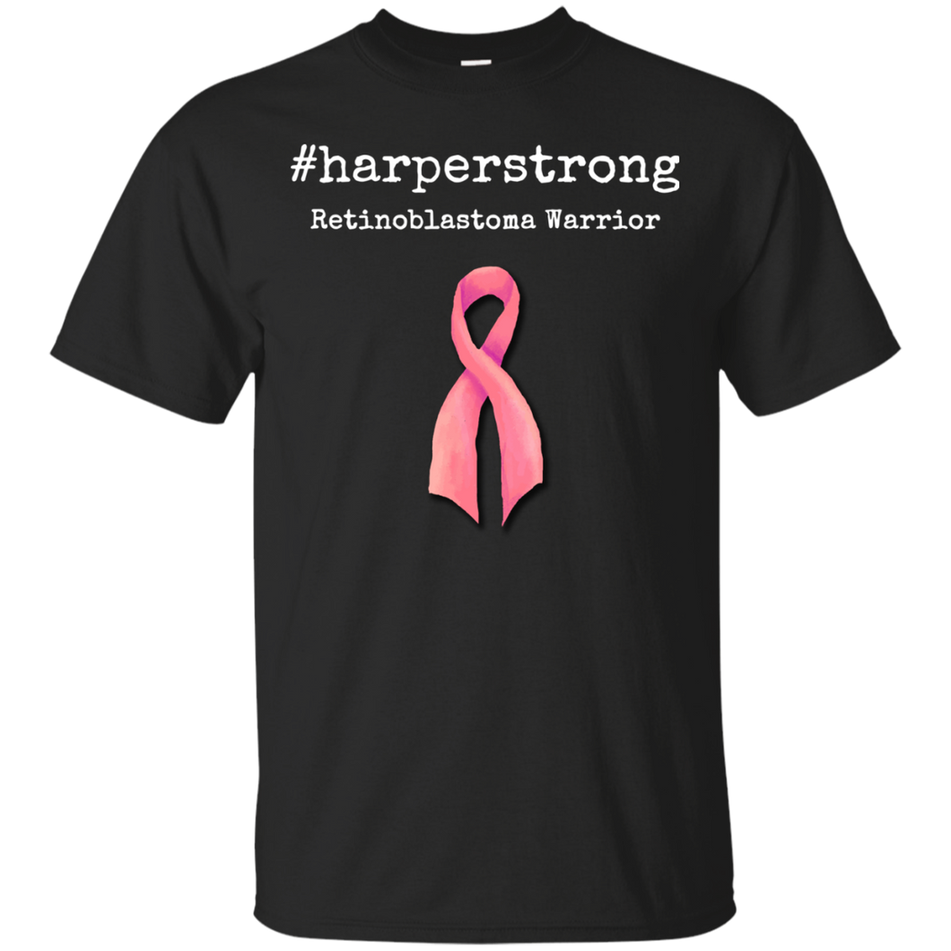 #harperstrong Retinoblastoma Warrior Cancer Awareness Men/Women T shirt